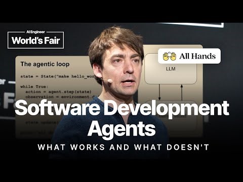 Software Development Agents: What Works and What Doesn't - Robert Brennan, OpenHands