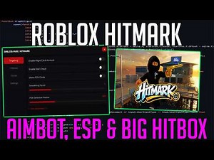 HITMARK | FREE AIMBOT & ESP SCRIPT | HITBOX EXTENDER/EXPANDER WORKING MAY 2026