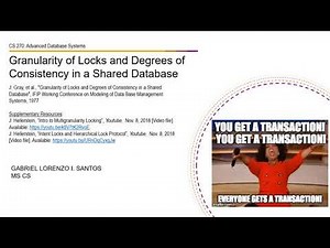 Lock Granularity and Degrees of Consistency