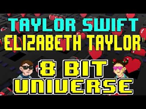 Elizabeth Taylor [8 Bit Tribute to Taylor Swift] - 8 Bit Universe