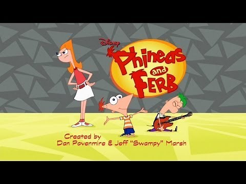 Phineas and Ferb - Opening Theme Song (Season 1)