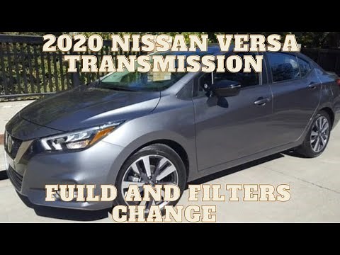 2020 Nissan versa transmission fluid and filters change