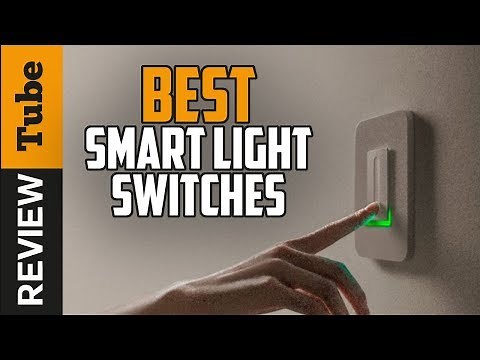 ✅Smart Light Switch: Best Smart Light Switch (Buying Guide)