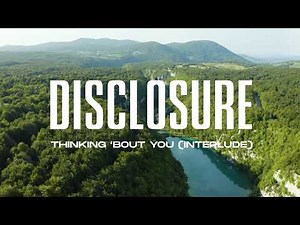Disclosure - Thinking 'Bout You (Official Visualiser)