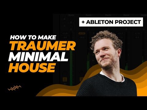 How To Make Minimal House like Traumer | Ableton Project