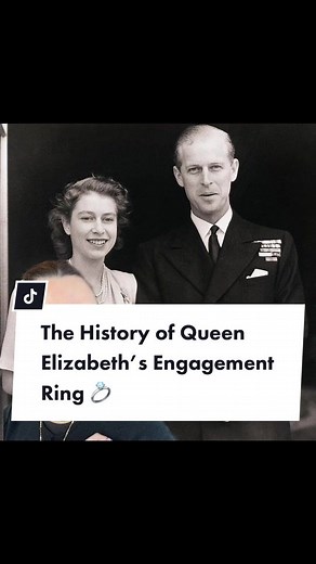 The Fascinating History of Queen Elizabeth’s Engagement Ring