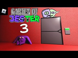 Garten of Jester [Chapter 3] : roblox mascot horror gameplay walkthrough