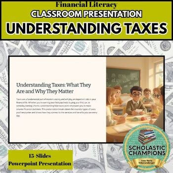 UNDERSTANDING TAXES * Financial Literacy Powerpoint PPTX Presentation
