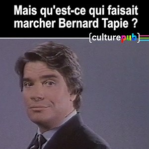 Bernard Tapie s'en est allé. Hommage en publicité. #Archive | Culture Pub