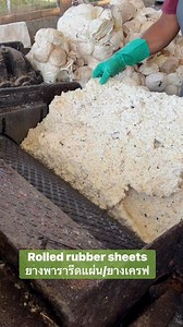 Basic rubber processing steps. Thai Rubber 🇹🇭 ขั้นตอนพื้นฐานในการแปรรูปยางพารา #rubber #ยางพารา #ครีเอเตอร์มือใหม่ | Yenyen Ch Ki