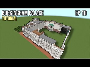 Minecraft Tutorial: How To Build Buckingham Palace |Ep 10|