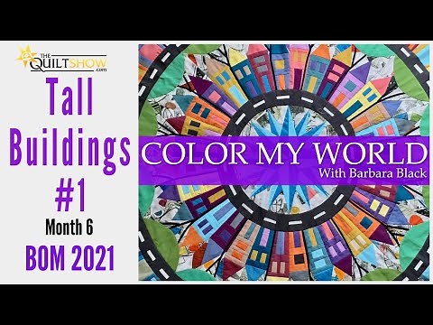 Color My World - Block of the Month 6 - Wendy Williams - Tall Buildings #1