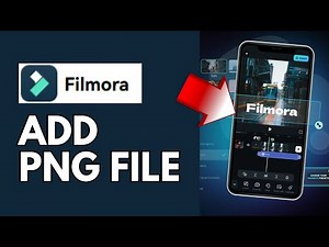 How to Add Png Files in Filmora App 2024?
