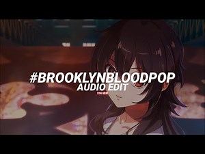 #brooklynbloodpop! - syko [edit audio]
