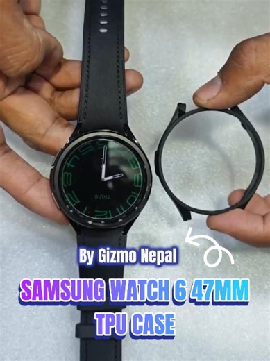 Samsung Watch 6 47mm TPU Case Review and Features