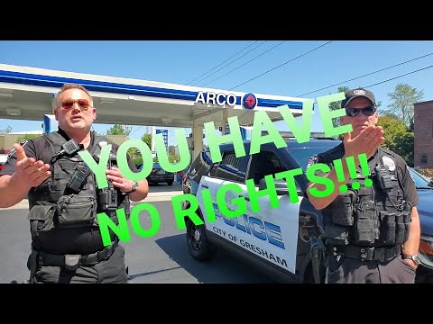 1st Amendment Audit Fail! Gresham Oregon Police. You Have No Rights!