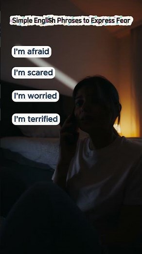 Learn Easy Ways to Say You're Scared in English
