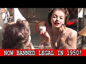 ILLEGAL NOW, But Normal in 1950s