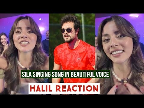 Sila Turkoglu Singing Song !Halil Ibrahim Ceyhan Reaction