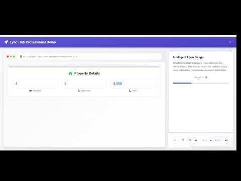 Real Estate Listing Forms: Intelligent Design for Fast Data Entry | Lync Hub Demo 4/12