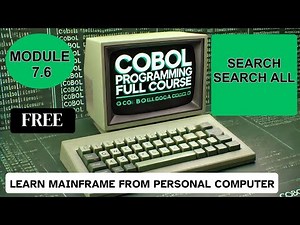 Module 7.6: COBOL Search and Search All | COBOL Programming Full Course