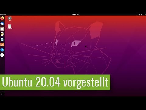Das ist Ubuntu 20.04! - Showcase - Neuerungen vorgestellt