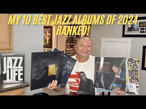 10 BEST JAZZ ALBUMS OF 2024 RANKED!