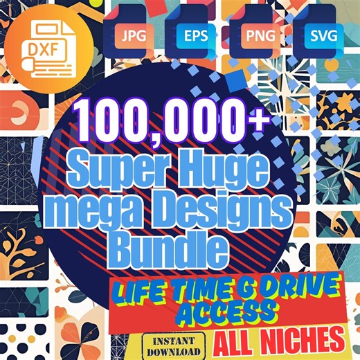100,000  Mega Graphic Design Bundle | SVG, Png, Dxf, JPG, EPS | Cricut & Silhouette Files for Crafters, Sublimation and Diy Projects - Etsy