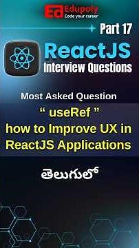 ReactJS Interview Questions || useRef || how to improve UX in ReactJS Applications