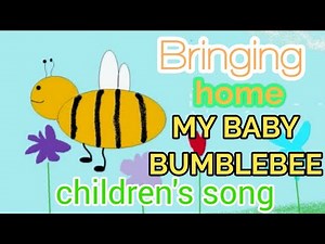🐝Bringing Home My Baby Bumble Bee SONG ☆ kids songs🐝