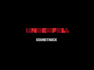 Underfell OST- Start Menu