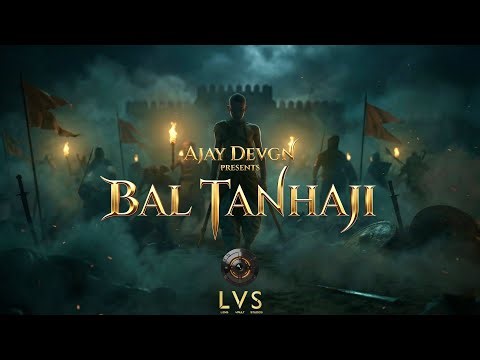BAL TANHAJI - The untold story of a boy who grew into a legend | Ajay Devgn, Danish Devgn