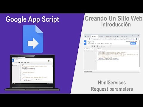 Google App Script - Creando Un Sitio Web 01 - Introducción - HtmlService - Request Parameters