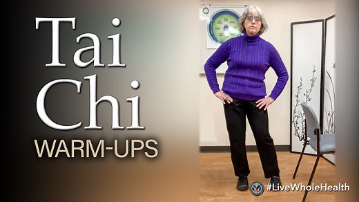 Live Whole Health #132: Tai Chi Warm-Ups - VA News