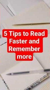 5 Tips to Read Faster and Remember More - Daily Routine Guide