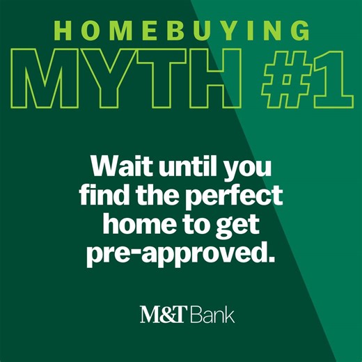 Learn the truths of homebuying with M&T. A pre-approval can help you make a strong, confident offer when you find your dream home. Don’t wait for perfection – get prepared. Chat with one of our Loan Officers today: https://schedule.mtb.com/service | M&T Bank