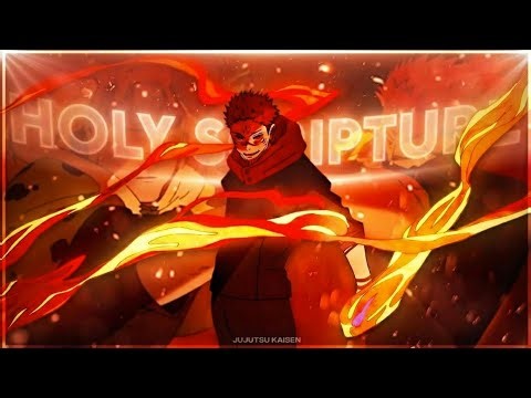 HOLY SCRIPTURE | SUKUNA AMV | JUJUTSU KAISEN EDIT