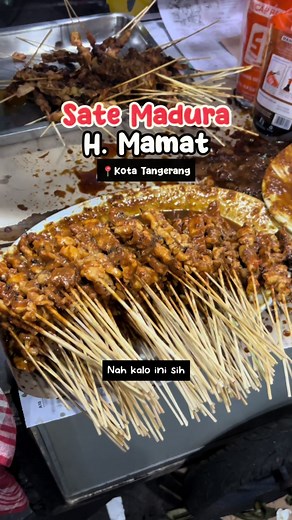 Sate Madura H. Mamat: Legenda Kuliner Tangerang Sejak 1985