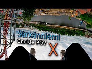 X Särkänniemi - Onride POV