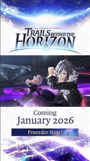 The Legend of Heroes: Trails beyond the Horizon - Character Intro #3