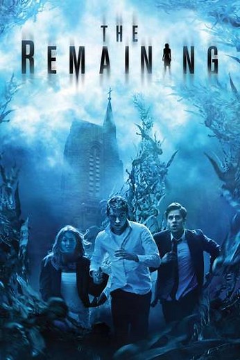 The Remaining (2014) - Movie