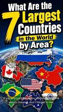 What Are the 7 Largest Countries in the World by Area?#shorts