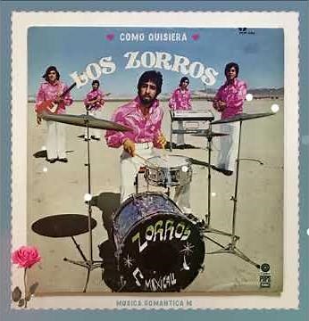 Los Zorros ❤ Como Quisiera