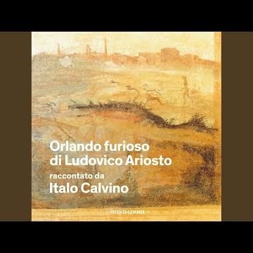 Capitolo 06 - Orlando Furioso di Ludovico Ariosto raccontato da Italo Calvino