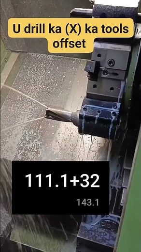 CNC job's U drill ka (X) ka tools offset 100人#cnc #machine#CNCmachining #cncmachining #drill #viral