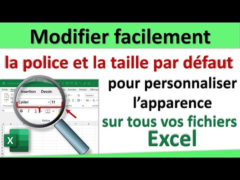 Modifier facilement la police et la taille par défaut dans Excel