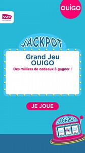 Des milliers de cadeaux à gagner ! | OUIGO