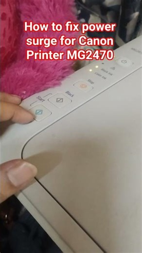 How to fix a power surge for Canon Printer MG2470#canon