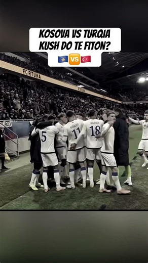 Kosova vs Turqia 🇽🇰🆚🇹🇷 #shorts