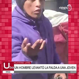134K views · 2K reactions | #Urgentebo Un hombre levantó la falda a una joven e intentó manosearla, esto pasó en la zona de #VillaFátima #LaPaz  Más información en: www.urgente.bo | Urgente.bo | Facebook